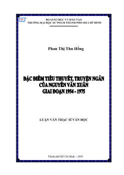 Đặc điểm tiểu thuyết, truyện ngắn của Nguyễn Xuân Văn giai đoạn 1954 - 1975