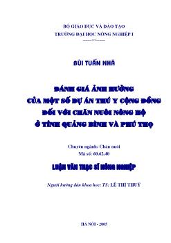 Đánh giá ảnh hưởng của một số dự án thú y cộng đồng đối với chăn nuôi nông hộ ở tỉnh Quảng Bình và Phú Thọ