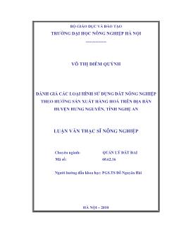 Đánh giá các loại hình sử dụng đất nông nghiệp theo hướng sản xuất hàng hoá trên địa bàn Huyện Hưng Nguyên, Tỉnh Nghệ An