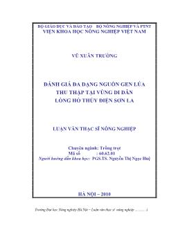 Đánh giá đa dạng nguồn gen lúa thu thập tại vùng di dân lòng hồ thuỷ điện Sơn La