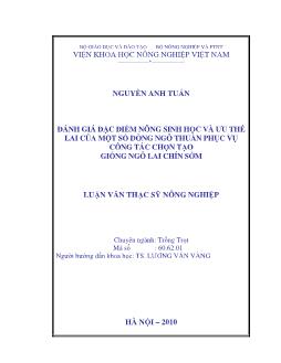 Đánh giá đặc điểm nông sinh học và ưu thế lai của một số dòng ngô thuần phục vụ công tác chọn tạo giống ngô lai chín sớm