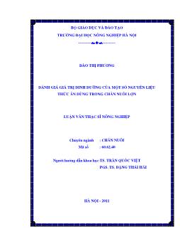 Đánh giá giá trị dinh dưỡng của một số nguyên liệu thức ăn dùng trong chăn nuôi lợn