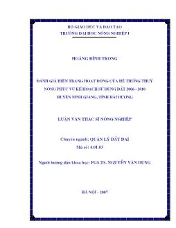 Đánh giá hiện trạng hoạt động của hệ thống thuỷ nông phục vụ kế hoạch sử dụng đất 2006 - 2007 huyện Ninh Giang, tỉnh Hải Dương