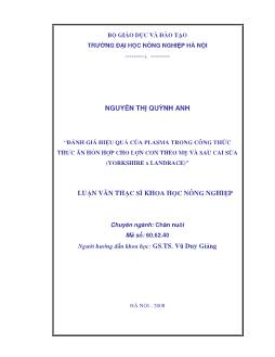 Đánh giá hiệu quả của Plasma trong công thức thức ăn hỗn hợp cho lợn con theo mẹ và sau cai sữa (Yorkshire và Landrace)