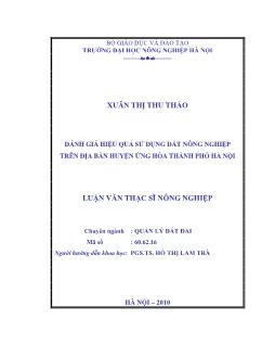 Đánh giá hiệu quả sử dụng đất nồng nghiệp trên địa bàn huyện Ứng Hoà,Thành phố Hà Nội
