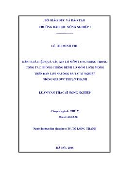 Đánh giá hiệu quả Vắc - Xin lở mồm long móng trong công tác phòng chống bệnh lở mồm long móng trên đàn lợn nái ông bà tại xí nghiệp giống gia súc Thuận Thành