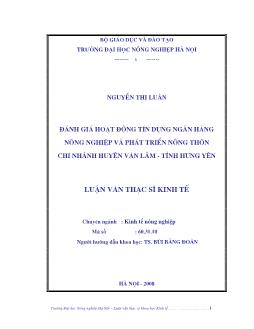 Đánh giá hoạt động tín dụng ngân hàng nông nghiệp và phát triển nông thôn chi nhánh huyện Văn lâm - Hưng yên