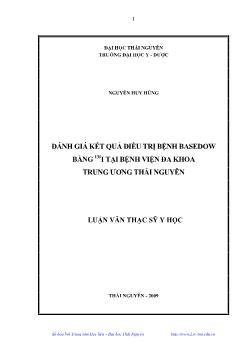 Đánh giá kết quả điều trị bệnh Basedow bằng 131I tại bệnh viện Đa khoa Trung ương Thái Nguyên