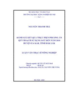 Đánh giá kết quả thực hiện phương án quy hoạch sử dụng đất đến năm 2010 Huyên EA KAR, Tỉnh Đắc Lắc