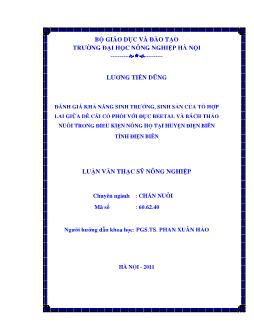 Đánh giá khả năng sinh trưởng, sinh sản của tổ hợp lai giữa dê cái cỏ phối với đực Beetal và Bách thảo nuôi trong điều kiện nông hộ tại Huyện Điện Biên Tỉnh Điện Biên