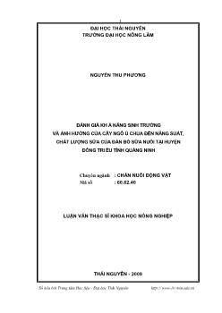 Đánh giá khả năng sinh trưởng và ảnh hưởng của cây ngô ủ chua đến năng suất, chất lượng sữa của đàn bò sữa nuôi tại Huyện Đồng Triều tỉnh Quảng Ninh