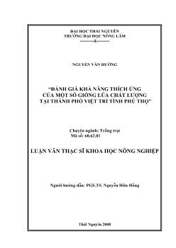 Đánh giá khả năng thích ứng của một số giống lúa chất lượng tại thành phố Việt Trì tỉnh Phú Thọ