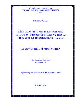 Đánh giá ô nhiễm một số kim loại nặng (Cd, As, Pb, Hg) trong môi trường và thức ăn chăn nuôi tại huyện Kim Bảng - Hà Nam