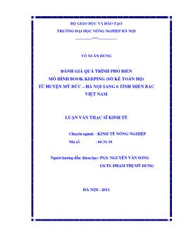 Đánh giá quá trình phổ biến mô hình Book Keeping (Sổ kế toán hộ) từ Huyện Mỹ Đức-Hà Nội sang 6 tỉnh miền Bắc Việt Nam