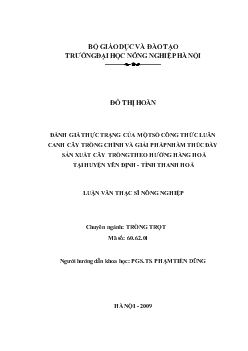 Đánh giá thực trạng của một số công thức luân canh cây trồng chính và giải pháp nhằm thúc đẩy sản xuất cây trồng theo hướng hàng hoá tại huyện Yên Định, tỉnh Thanh Hoá