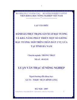 Đánh giá thực trạng sản xuất đậu tương và khả năng phát triển một số giống đậu tương mới trên chân đất 2 vụ lúa tại tỉnh Hà Nam