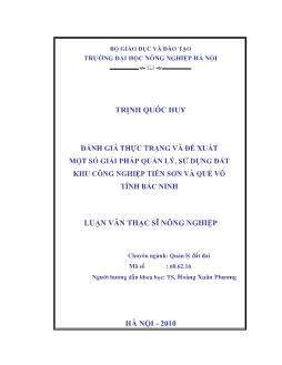 Đánh giá thực trạng và đề xuất một số giải pháp quản lý, sử dụng đất khu công nghiệp Tiên Sơn và Quế Võ tỉnh Bắc Ninh