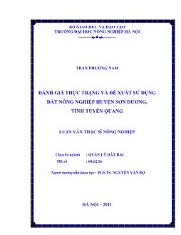 Đánh giá thực trạng và đề xuất sử dụng đất nông nghiệp huyện Sơn Dương, tỉnh Tuyên Quang