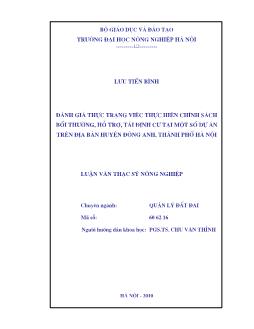 Đánh giá thực trạng việc thực hiện chính sách bồi thường, hỗ trợ, tái định cư tại một số dự án trên địa bàn Huyện Đông Anh-Hà Nội