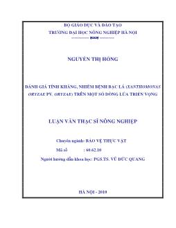 Đánh giá tính kháng, nhiễm bệnh bạc lá (Xanthomonas oryzae pv. oryzae) trên một số dòng lúa triển vọng