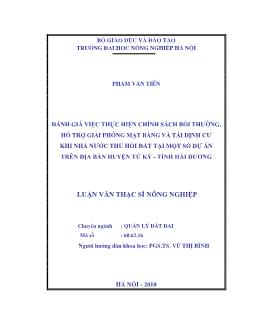 Đánh giá việc thực hiện chính sách bồi thường, hỗ trợ giải phóng mặt bằng và tái định cư khi Nhà nước thu hồi đất tại một số dự án trên địa bàn Huyện Tứ Kỳ-Tỉnh Hải Dương