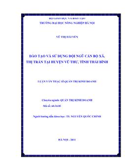 Đào tạo và sử dụng đội ngũ cán bộ xã, thị trấn tại huyện Vũ Thư, Tỉnh Thái Bình