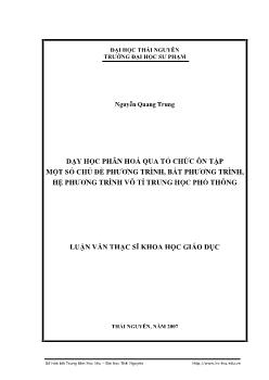 Dạy học phân hoá qua tổ chức ôn tập một số chủ đề phương trình, bất phương trình, hệ phương trình vô tỉ Trung học phổ thông (THPT)