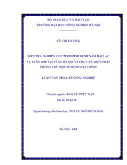 Điều tra, nghiên cứu tình hình bệnh nấm hại Lạc vụ xuân 2008 tại vùng Hà Nội và phụ cận; Biện pháp phòng trừ một số bệnh hại chính