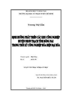Định hướng phát triển các khu công nghiệp huyện Nhơn Trạch tỉnh Đồng Nai trong thời kỳ công nghiệp hóa, hiện đại hóa