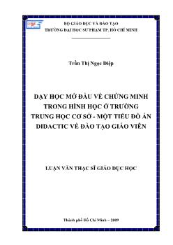 Đồ án Dạy học mở đầu về chứng minh trong hình học ở trường trung học cơ sở - Một tiểu Didatic về đào tạo giáo viên