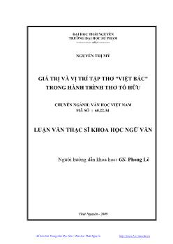 Giá trị và vị trí tập thơ ’Việt Bắc’ Trong hành trình thơ Tố Hữu