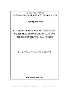 Giải pháp chủ yếu nhằm phát triển nông nghiệp theo hướng sản xuất hàng hóa ở huyện Đồng Hỷ tỉnh Thái Nguyên