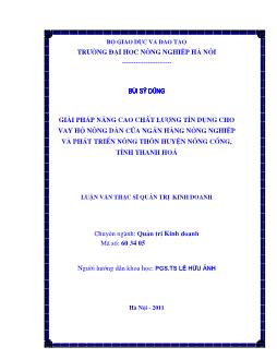 Giải pháp nâng cao chất lượng tín dụng cho vay hộ nông dân của ngân hàng nông nghiệp và phát triển nông thôn Huyện Nông Cống, Tỉnh Thanh Hoá