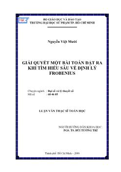 Giải quyết một số bài toán đặt ra khi tìm hiểu sâu về định lý Frobenius
