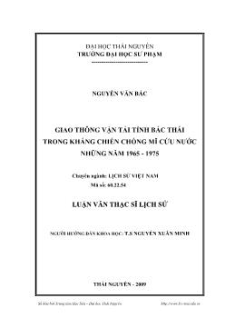 Giao thông vận tải tỉnh Bắc Thái trong kháng chiến chống Mĩ cứu nước những năm 1965 - 1975