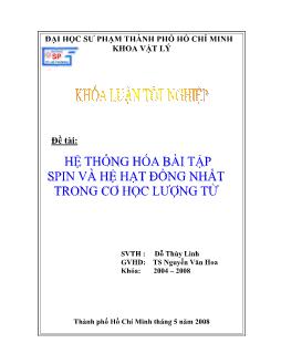 Hệ thống hóa bài tập Spin và hệ hạt đồng nhất trong cơ học lượng tử