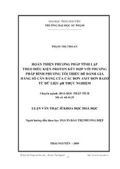Hoàn thiện phương pháp tính lặp theo điều kiện Proton kết hợp với phương pháp bình phương tối thiểu để đánh giá hằng số cân bằng của các Đơn axit đơn Bazơ từ dữ liệu pH thực nghiệm
