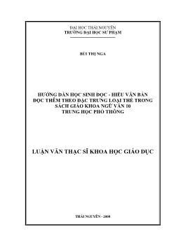 Hướng dẫn học sinh đọc - Hiểu văn bản đọc thêm theo đặc trưng loại thể trong sách giáo khoa ngữ văn 10 trung học phổ thông
