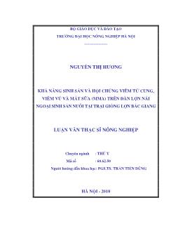 Khả năng sinh sản và hội chứng viêm tử cung, viêm vú và mất sữa (MMA) trên đàn lợn nái ngoại sinh sản nuôi tại trại giống lợn Bắc Giang