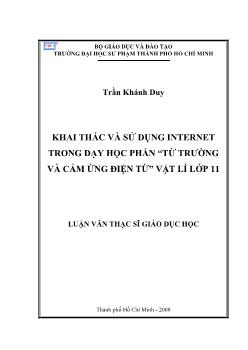 Khai thác và sử dụng Internet trong dạy học phần Từ trường và cảm ứng điện tử Vật lí lớp 11