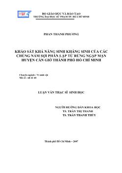 Khảo sát khả năng sinh kháng sinh của các chủng nấm sợi phân lập từ rừng ngập mặn huyện Cần Giờ TP.HCM