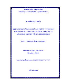 Khảo sát một số nguồn thức ăn thô và tuyển chọn một số cây thức ăn xanh cho trâu bò trong vụ Đông Xuân ở Huyện Tiên Du -Bắc Ninh