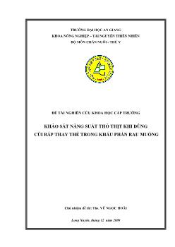 Khảo sát năng suất thỏ thịt khi dùng cùi bắp thay thế trong khẩu phần rau muống
