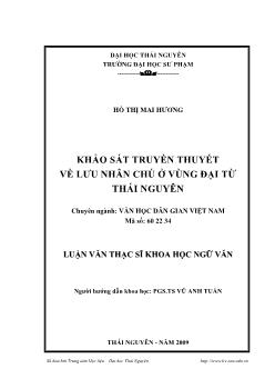 Khảo sát truyền thuyết về Lưu Nhân Chú ở vùng Đại Từ Thái Nguyên