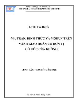 Ma trận, Định thức và môđun trên vành giao hoán có đơn vị có ước của không