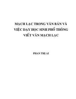 Mạch lạc trong văn bản và việc dạy HS phổ thông viết văn Mạch lạc