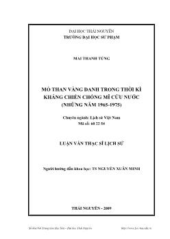 Mỏ than vàng danh trong thời kì kháng chiến chống Mỹ cứu nước (những năm 1965 - 1975)