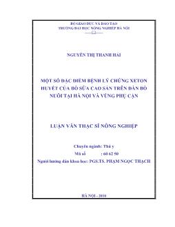 Một số đặc điểm bệnh lý chứng xeton huyết của bò sữa cao sản trên đàn bò nuôi tại Hà Nội và vùng phụ cận
