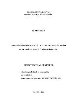 Một số giải pháp kinh tế kỹ thuật chủ yếu nhằm phát triển vải quả ở tỉnh Hải Dương