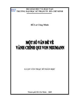 Một số vấn đề về vành chính Qui Von Neumann